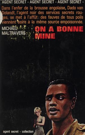 Cover of the book On a bonne mine by Alain Gauzelin, Michel-Claude Jalard