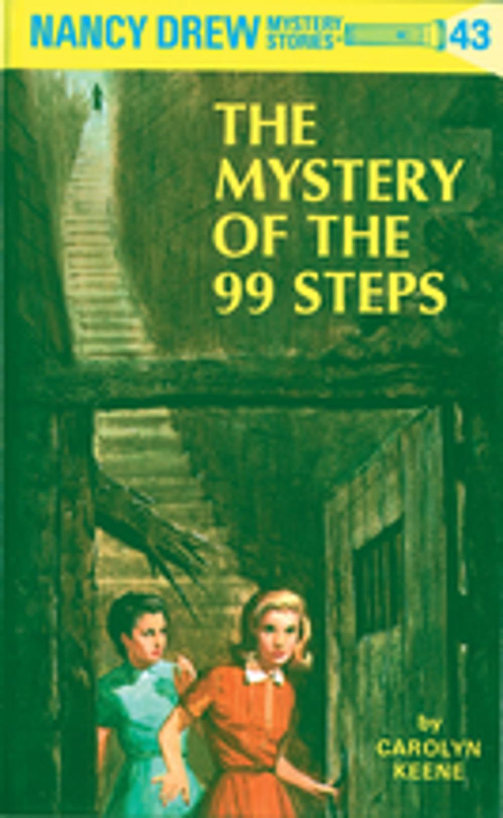 Big bigCover of Nancy Drew 43: The Mystery of the 99 Steps