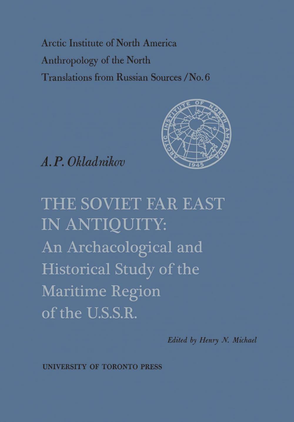Big bigCover of The Soviet Far East in Antiquity