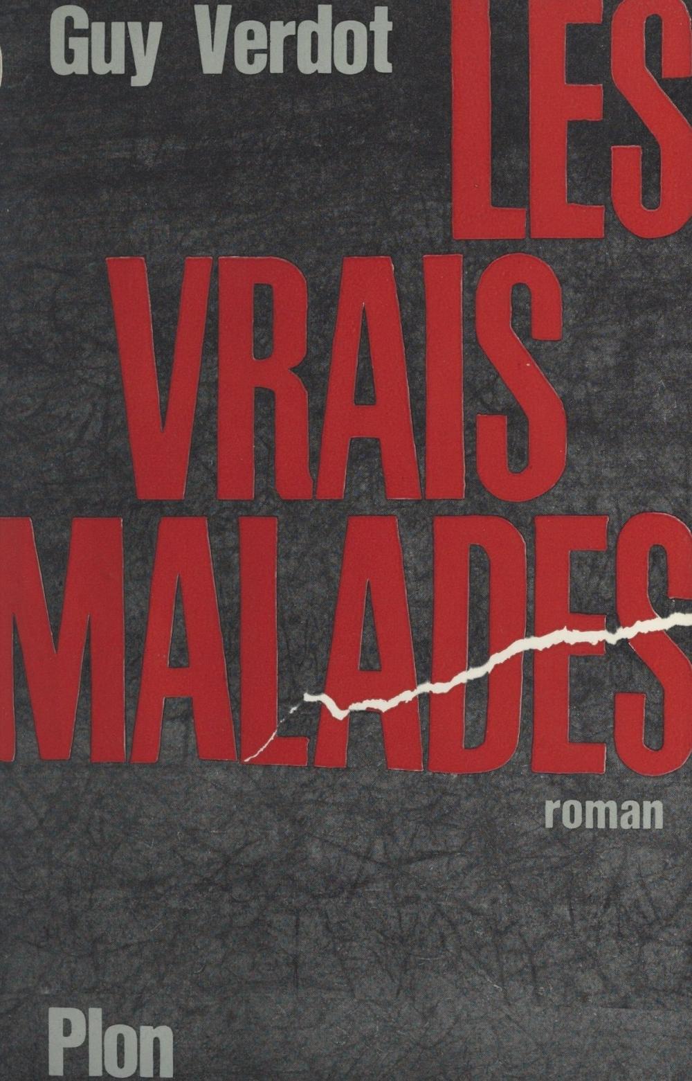 Big bigCover of Les vrais malades