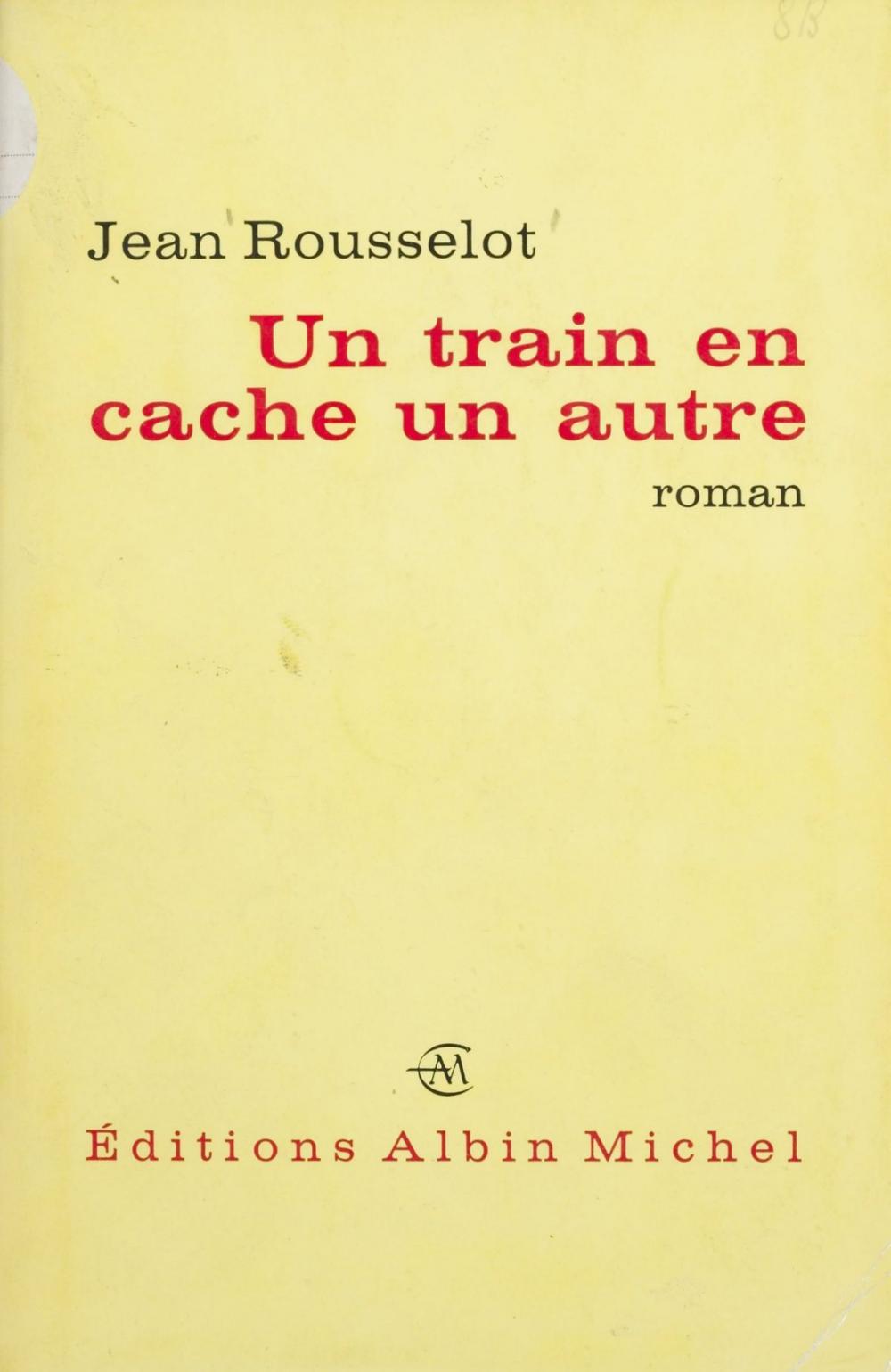 Big bigCover of Un train en cache un autre