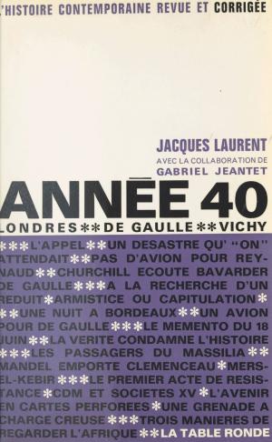 Cover of the book Année 40 by Alain Barrère