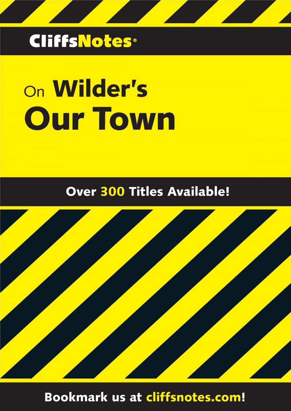 Big bigCover of CliffsNotes on Wilder's Our Town