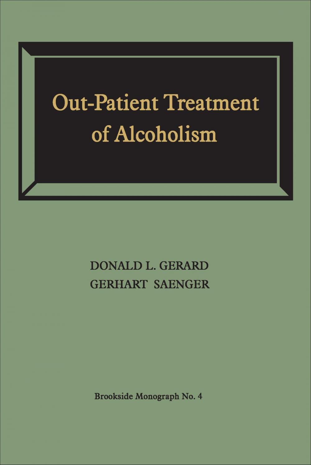 Big bigCover of Out-Patient Treatment of Alcoholism