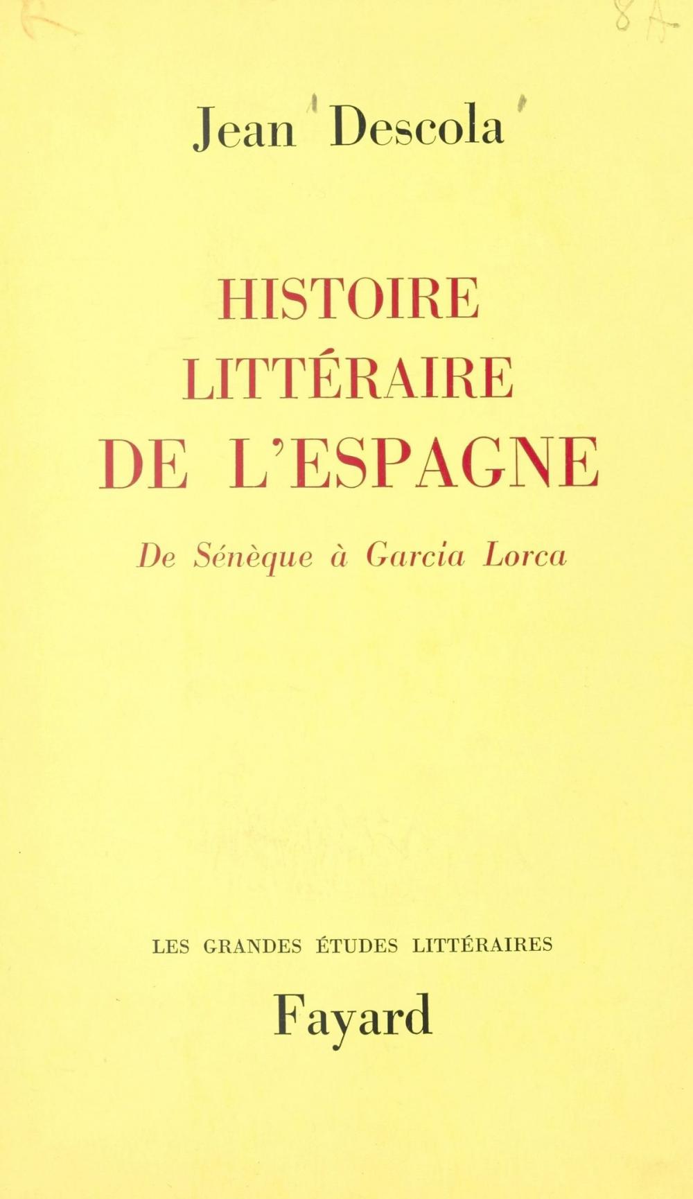 Big bigCover of Histoire littéraire de l'Espagne