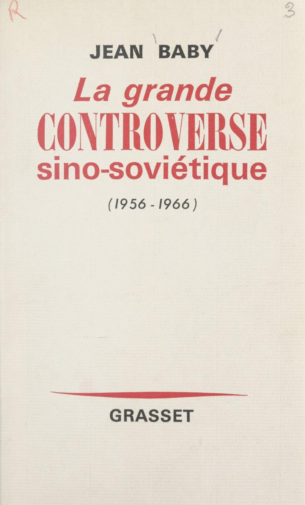 Big bigCover of La grande controverse sino-soviétique