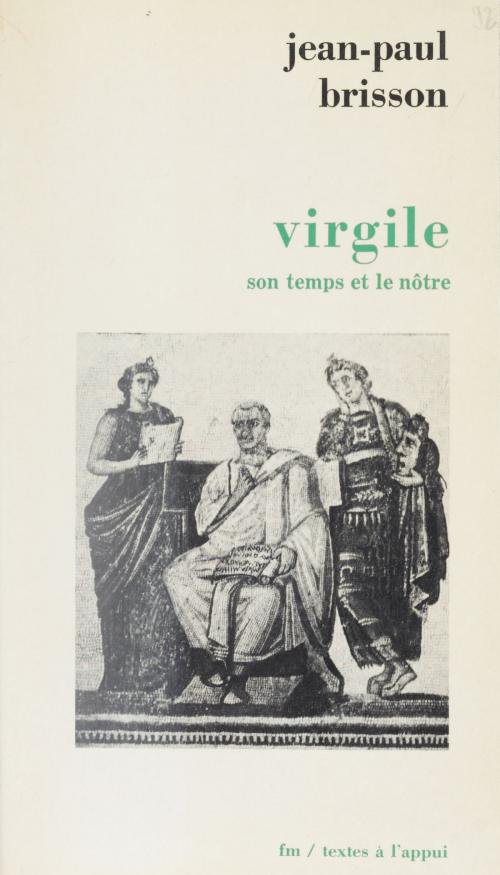 Cover of the book Virgile by Jean-Paul Brisson, La Découverte (réédition numérique FeniXX)