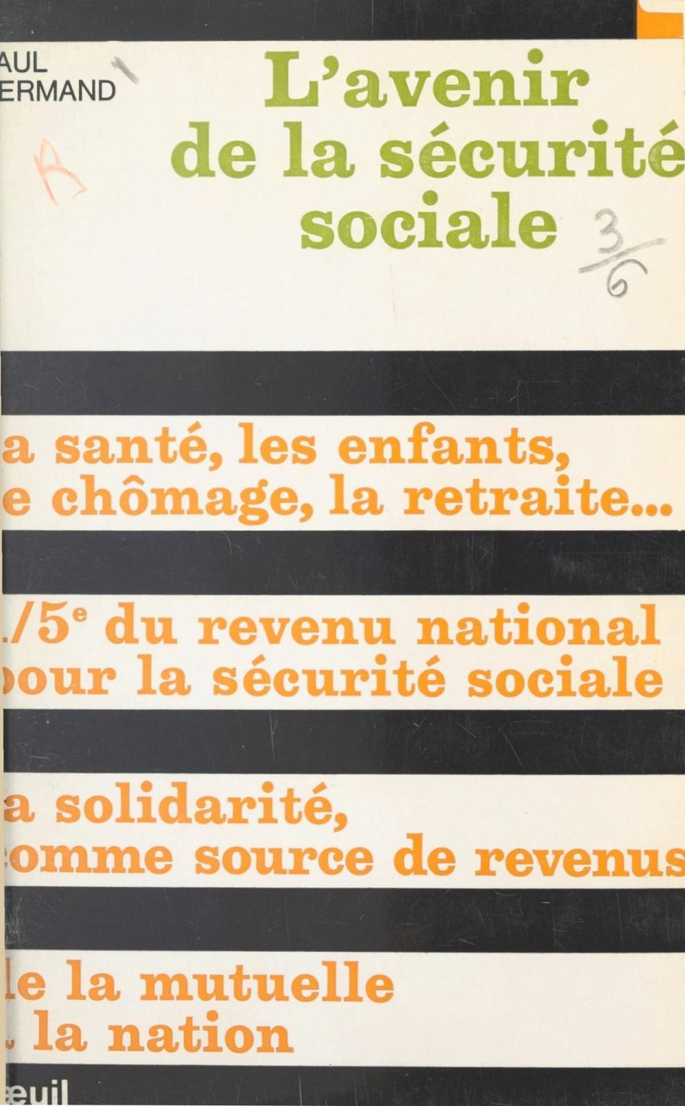 Big bigCover of L'avenir de la Sécurité Sociale