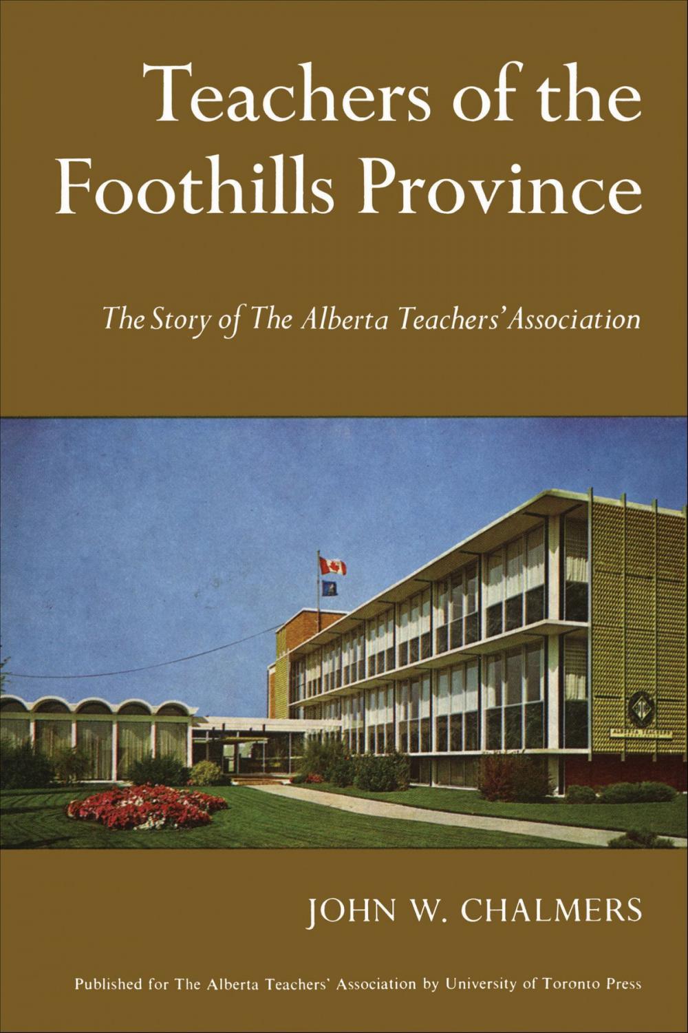 Big bigCover of Teachers of the Foothills Province