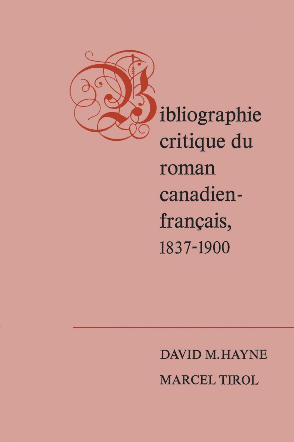 Big bigCover of Bibliographie critique du roman canadien-francaise, 1837-1900