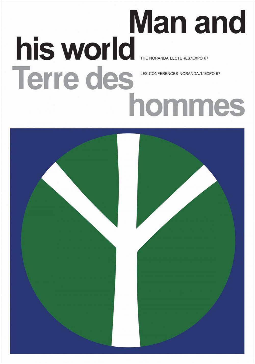 Big bigCover of Man and His World/Terres des hommes