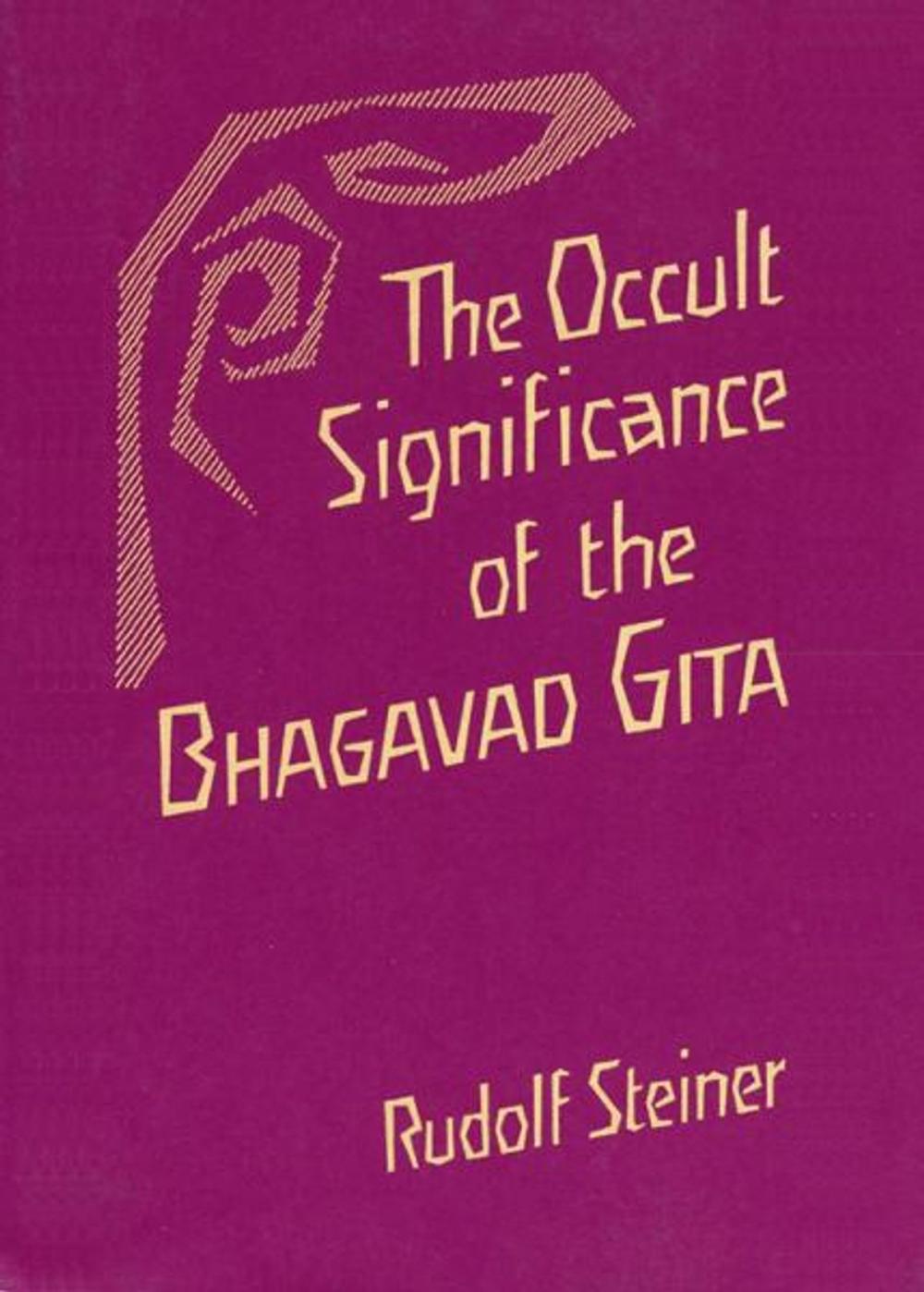 Big bigCover of The Occult Significance of the Bhagavad Gita