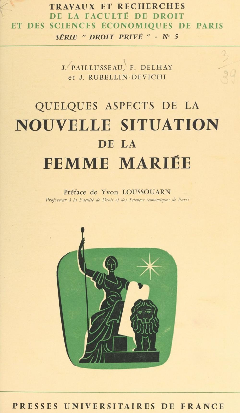 Big bigCover of Quelques aspects de la nouvelle situation de la femme mariée