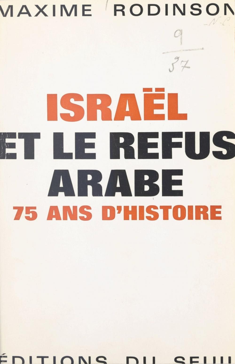 Big bigCover of Israël et le refus arabe