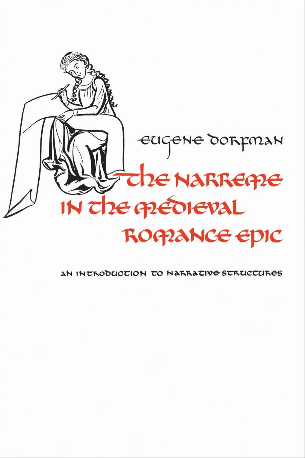 Big bigCover of The Narreme in the Medieval Romance Epic