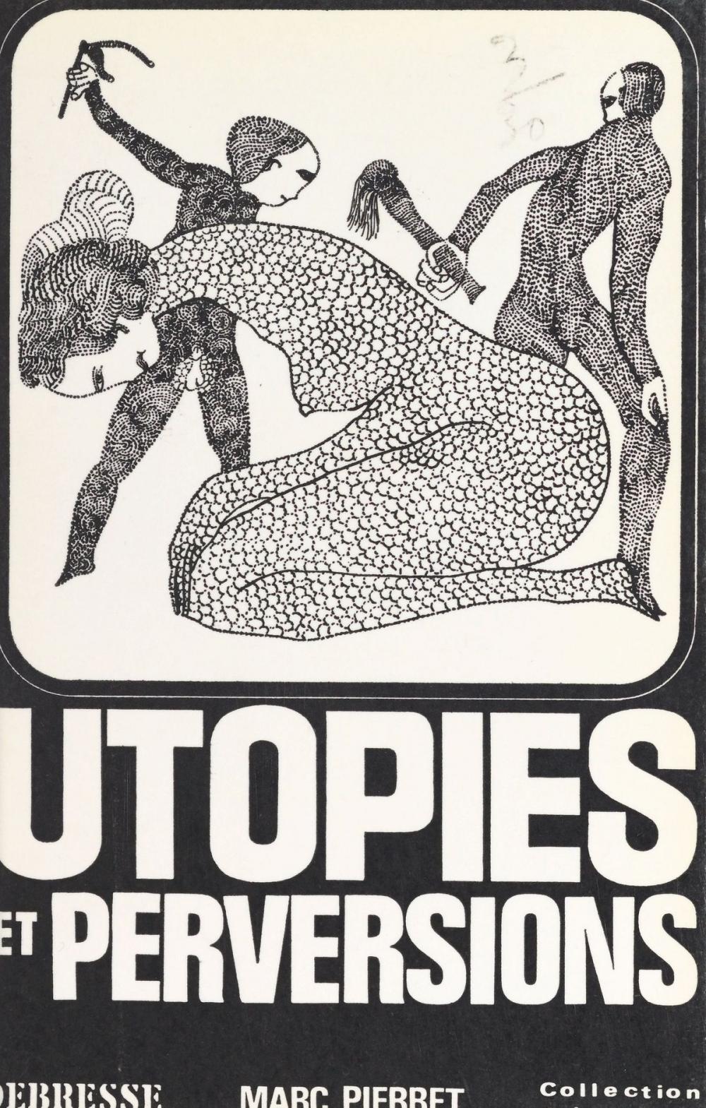 Big bigCover of Utopie et perversions