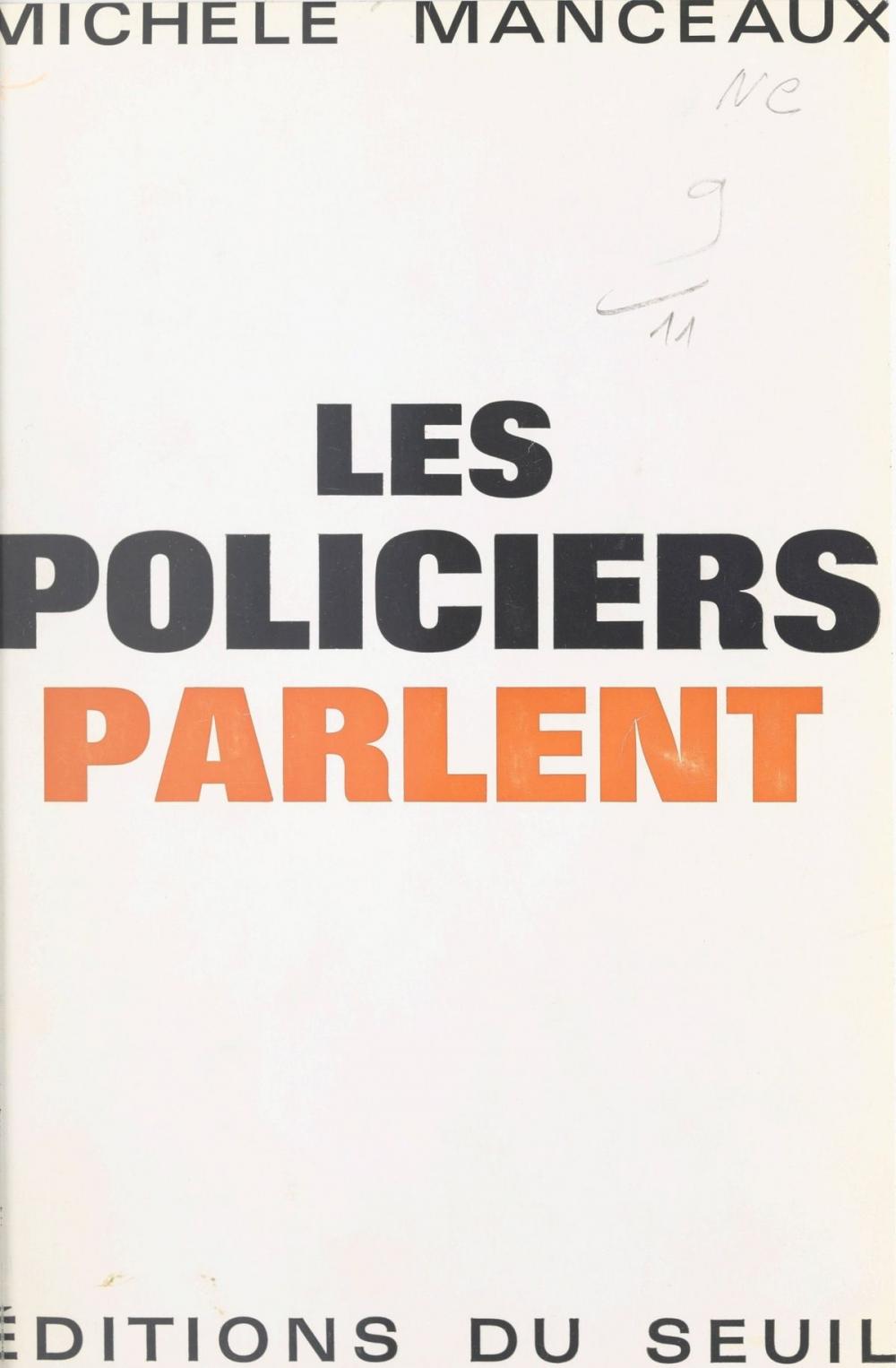 Big bigCover of Les policiers parlent