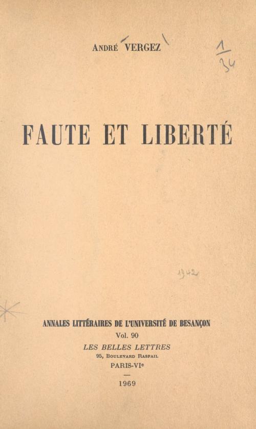 Cover of the book Faute et liberté... by André Vergez, FeniXX réédition numérique