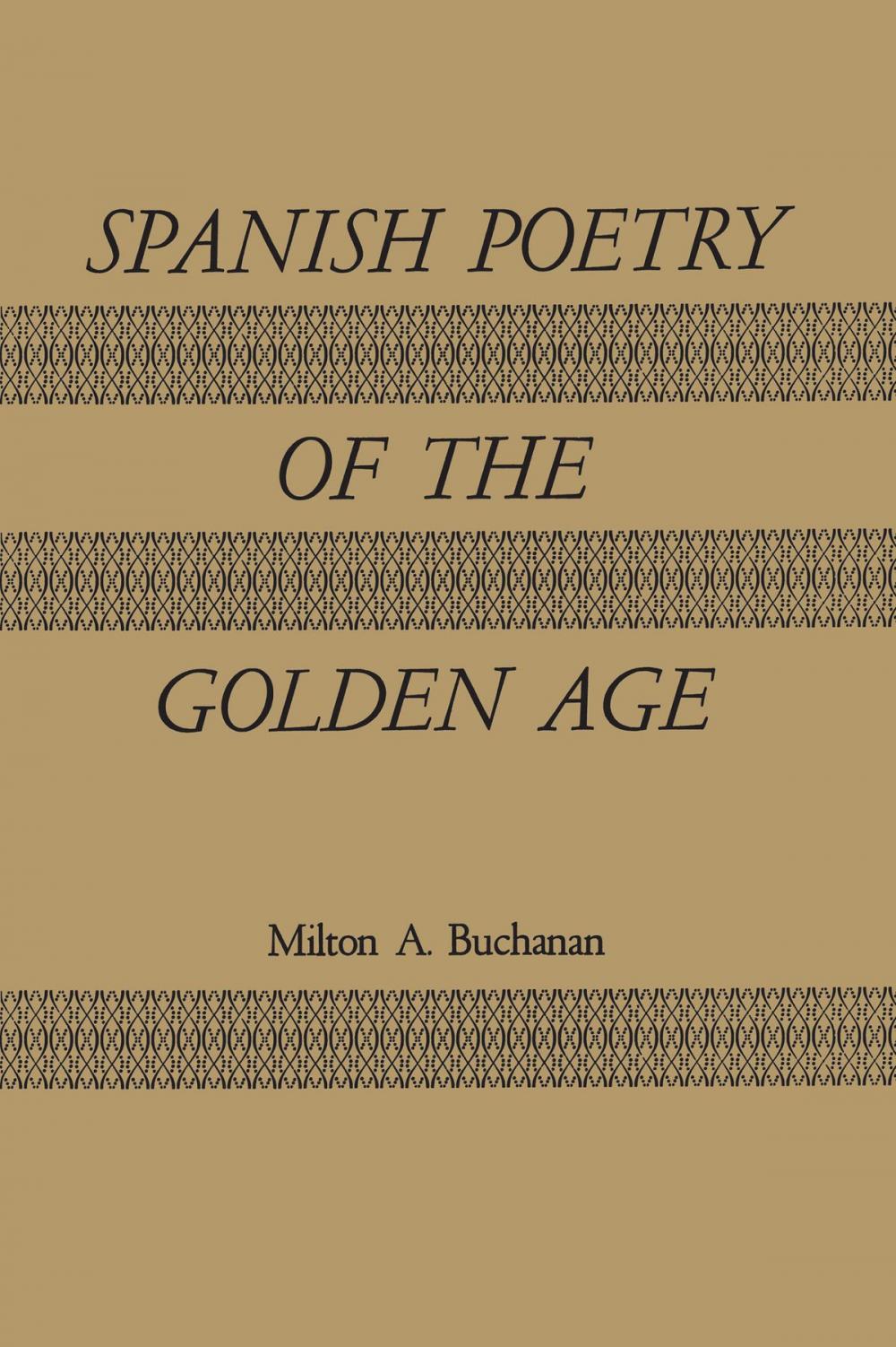 Big bigCover of Spanish Poetry of the Golden Age