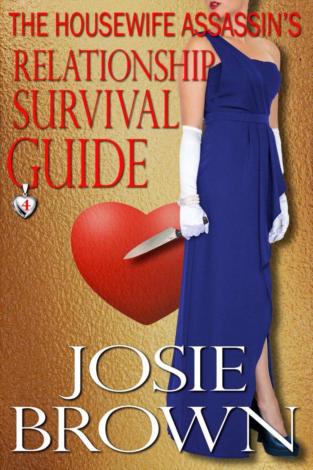 Big bigCover of The Housewife Assassin's Relationship Survival Guide