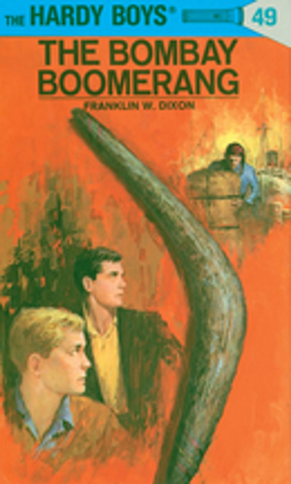 Big bigCover of Hardy Boys 49: The Bombay Boomerang