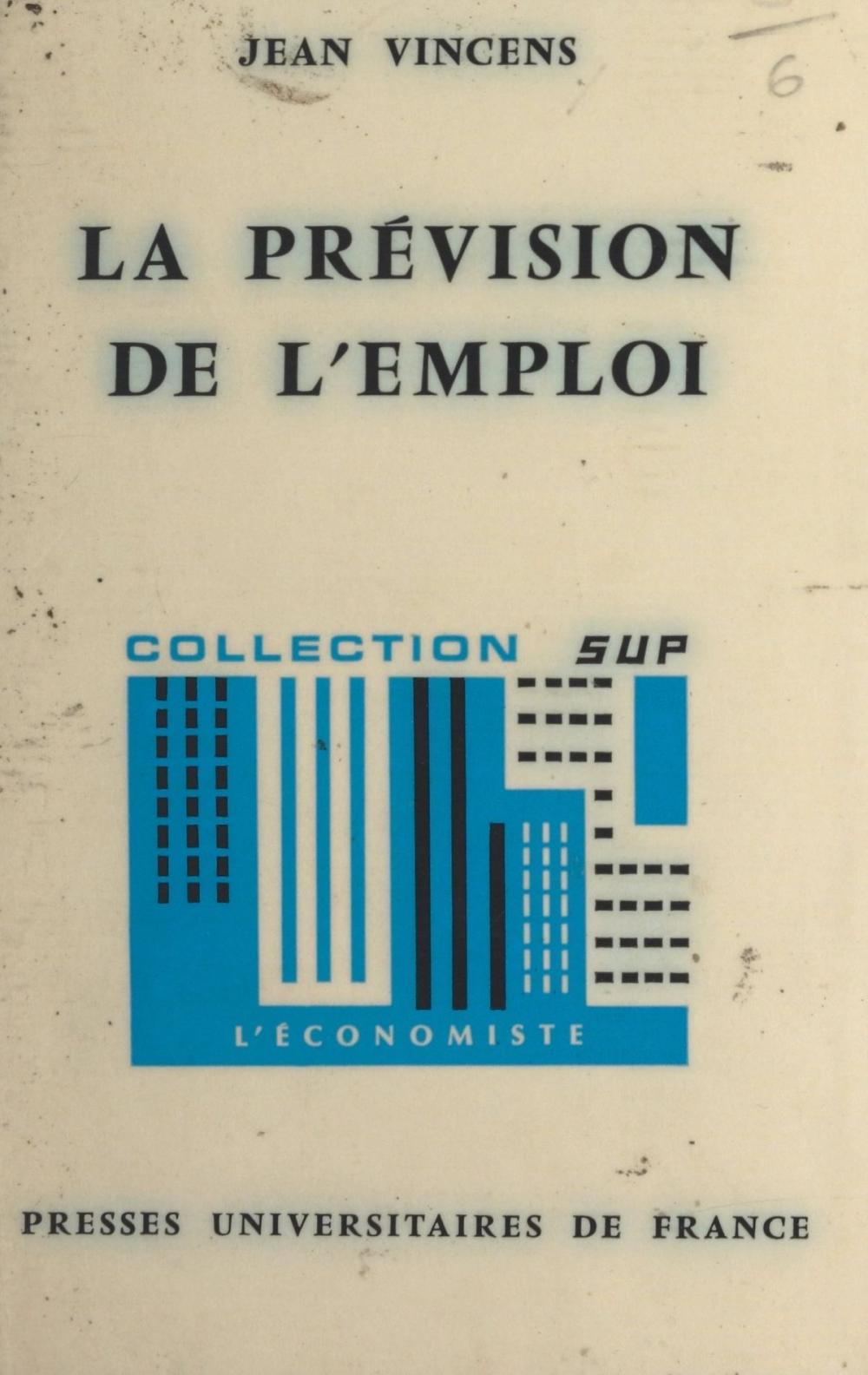 Big bigCover of La prévision de l'emploi