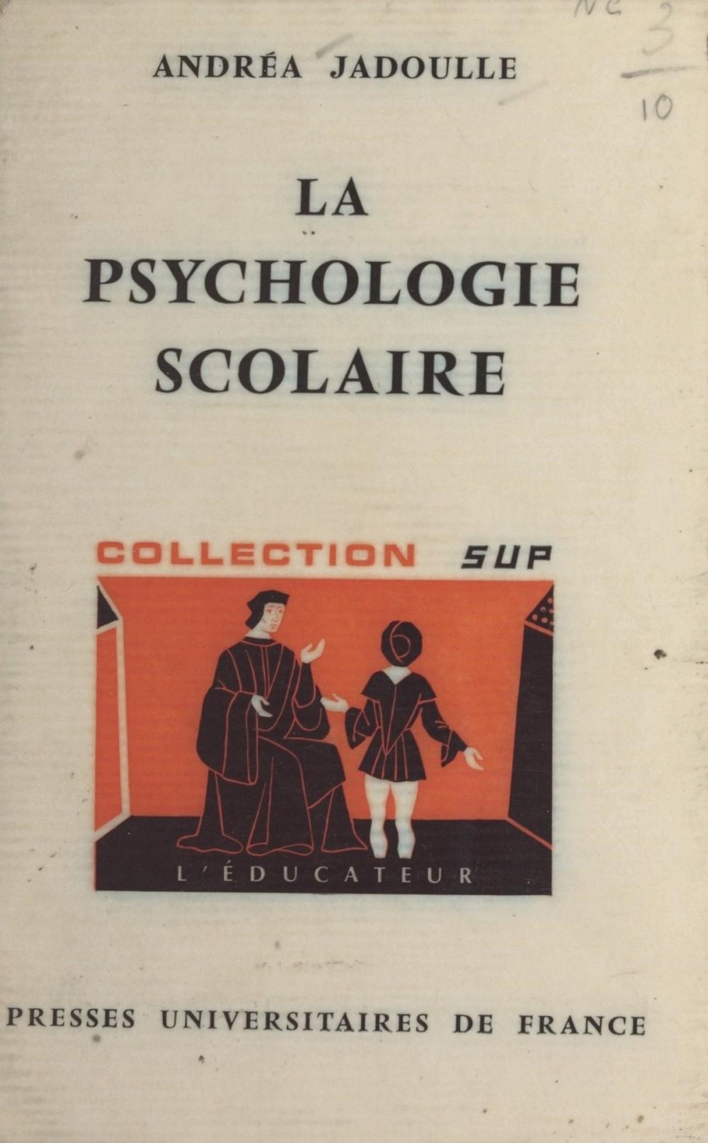 Big bigCover of La psychologie scolaire