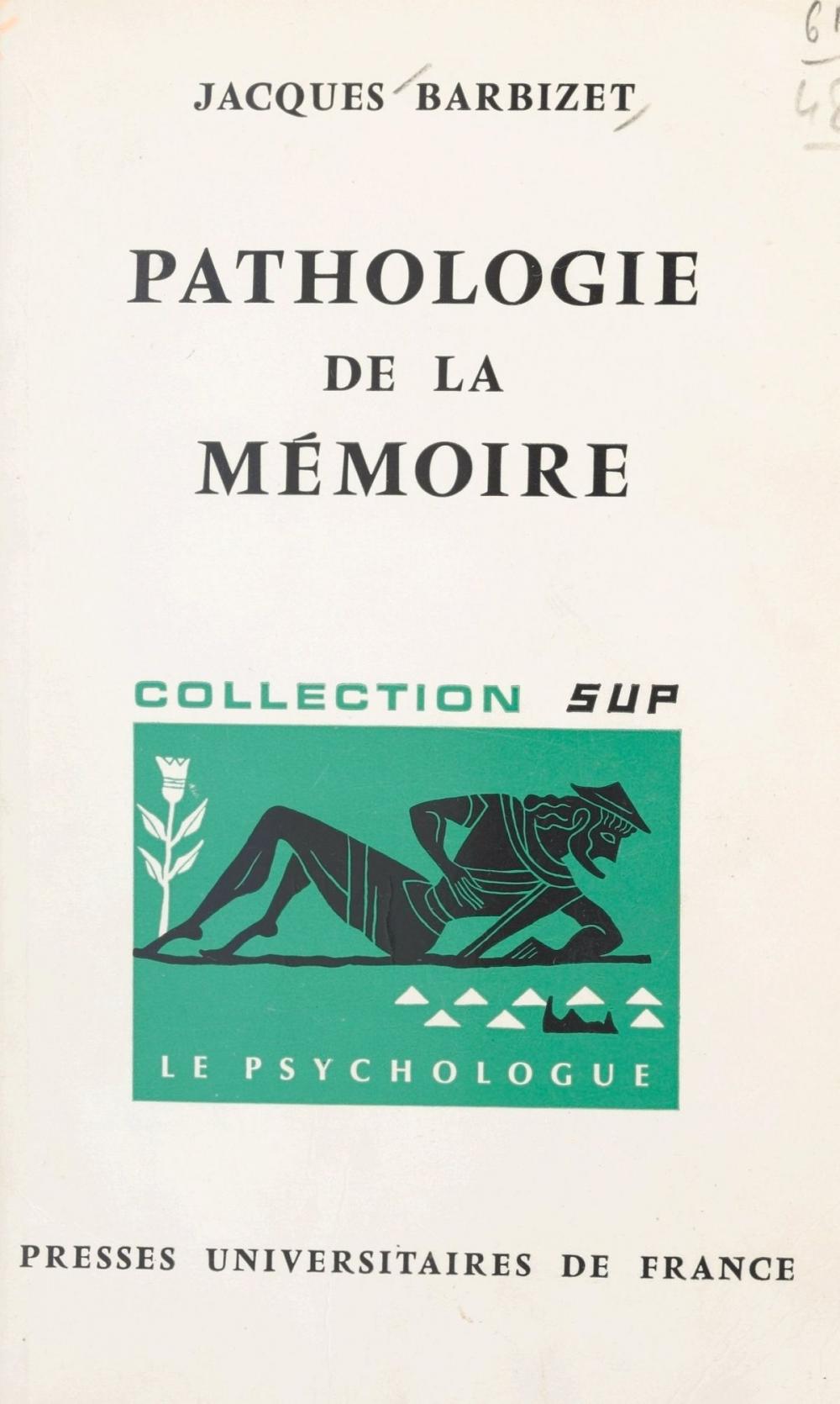 Big bigCover of Pathologie de la mémoire