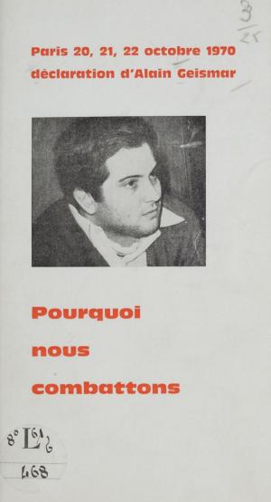 Cover of the book Pourquoi nous combattons by Guy Roustang, Denis Clerc