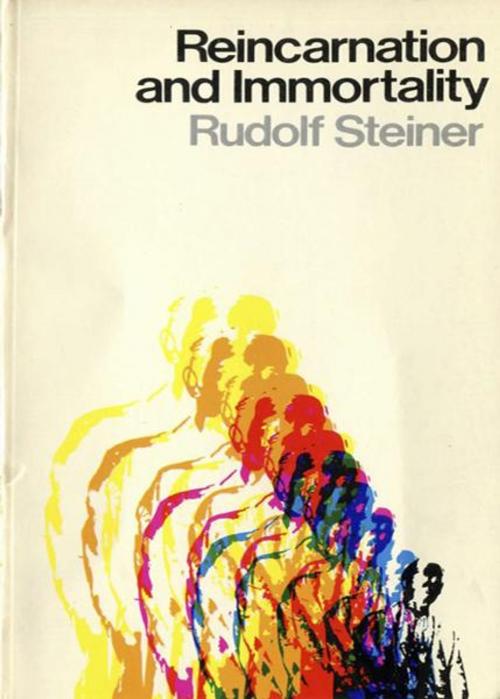 Cover of the book Reincarnation and Immortality by Rudolf Steiner, SteinerBooks