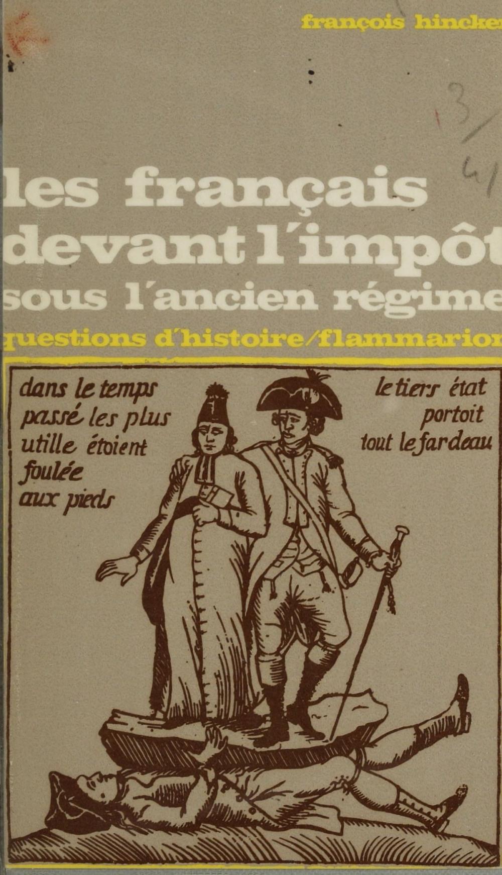 Big bigCover of Les Français devant l'impôt sous l'Ancien Régime