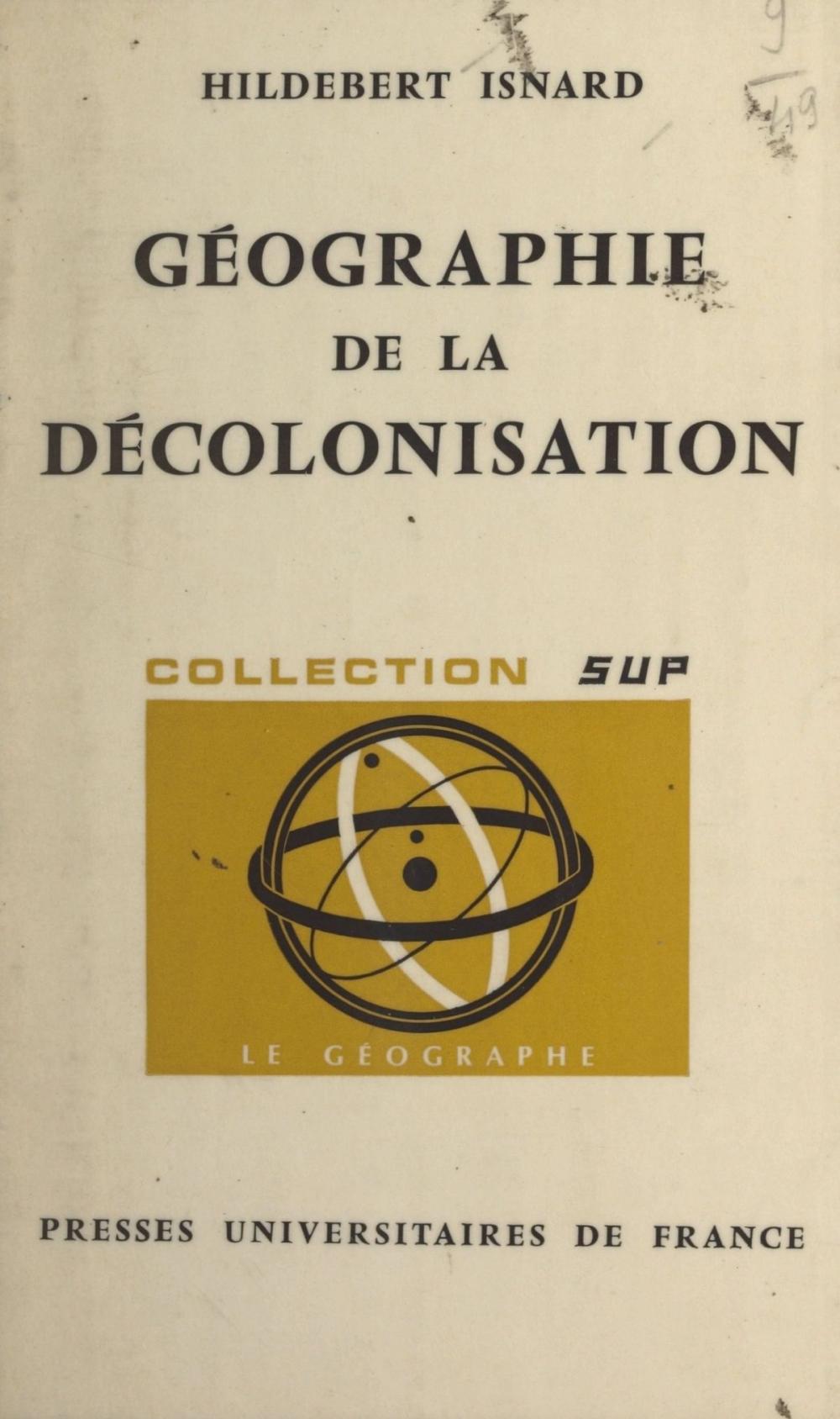 Big bigCover of Géographie de la décolonisation