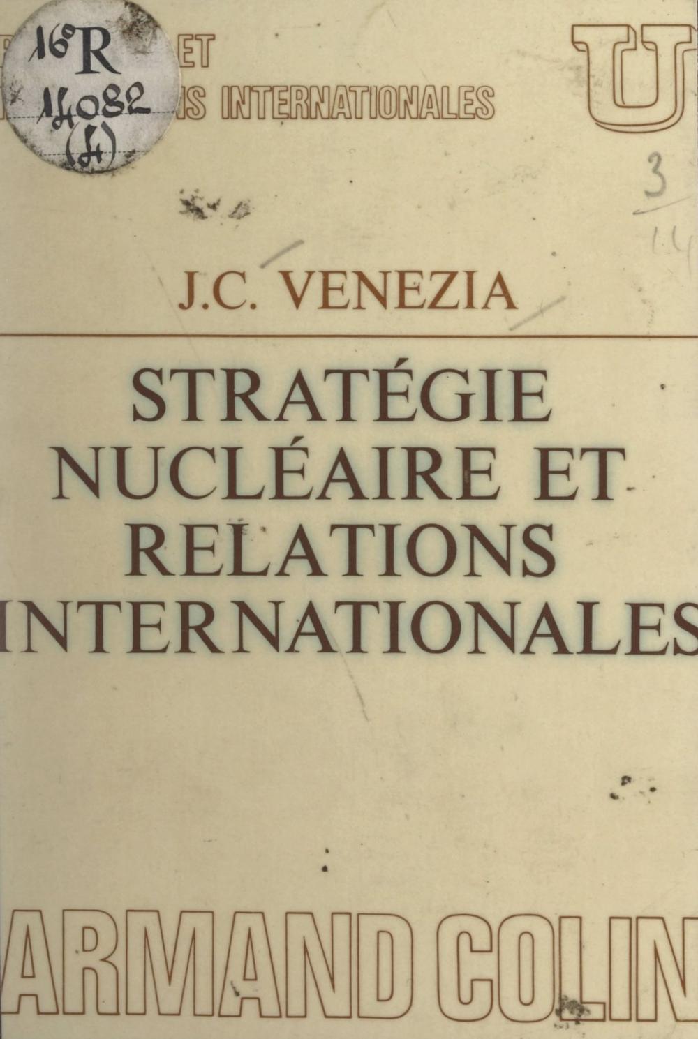 Big bigCover of Stratégie nucléaire et relations internationales