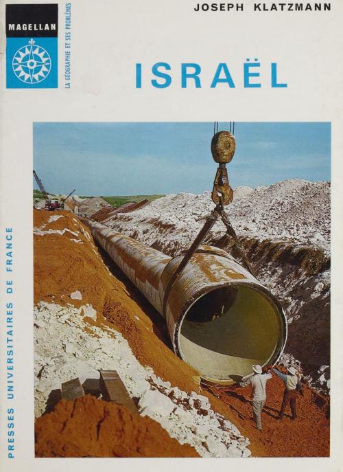 Cover of the book Israël by Joseph Klatzmann, Pierre George, Presses universitaires de France (réédition numérique FeniXX)