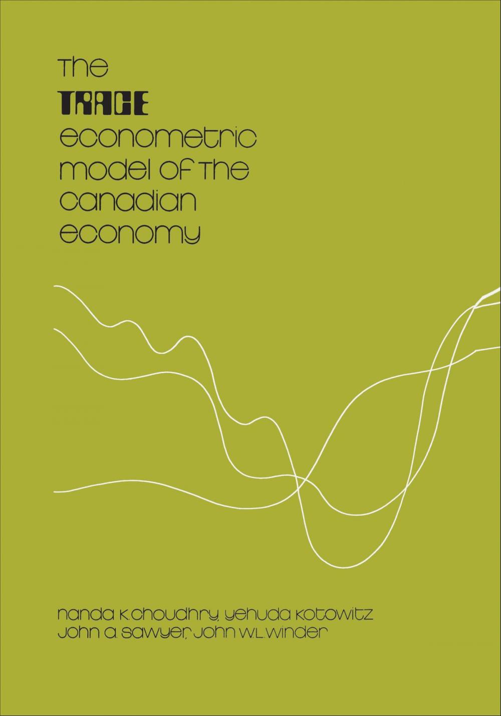 Big bigCover of The TRACE Econometric Model of the Canadian Economy