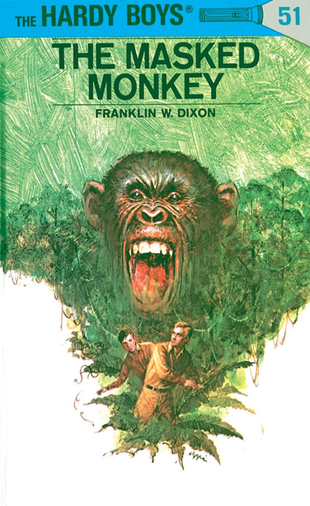 Big bigCover of Hardy Boys 51: The Masked Monkey