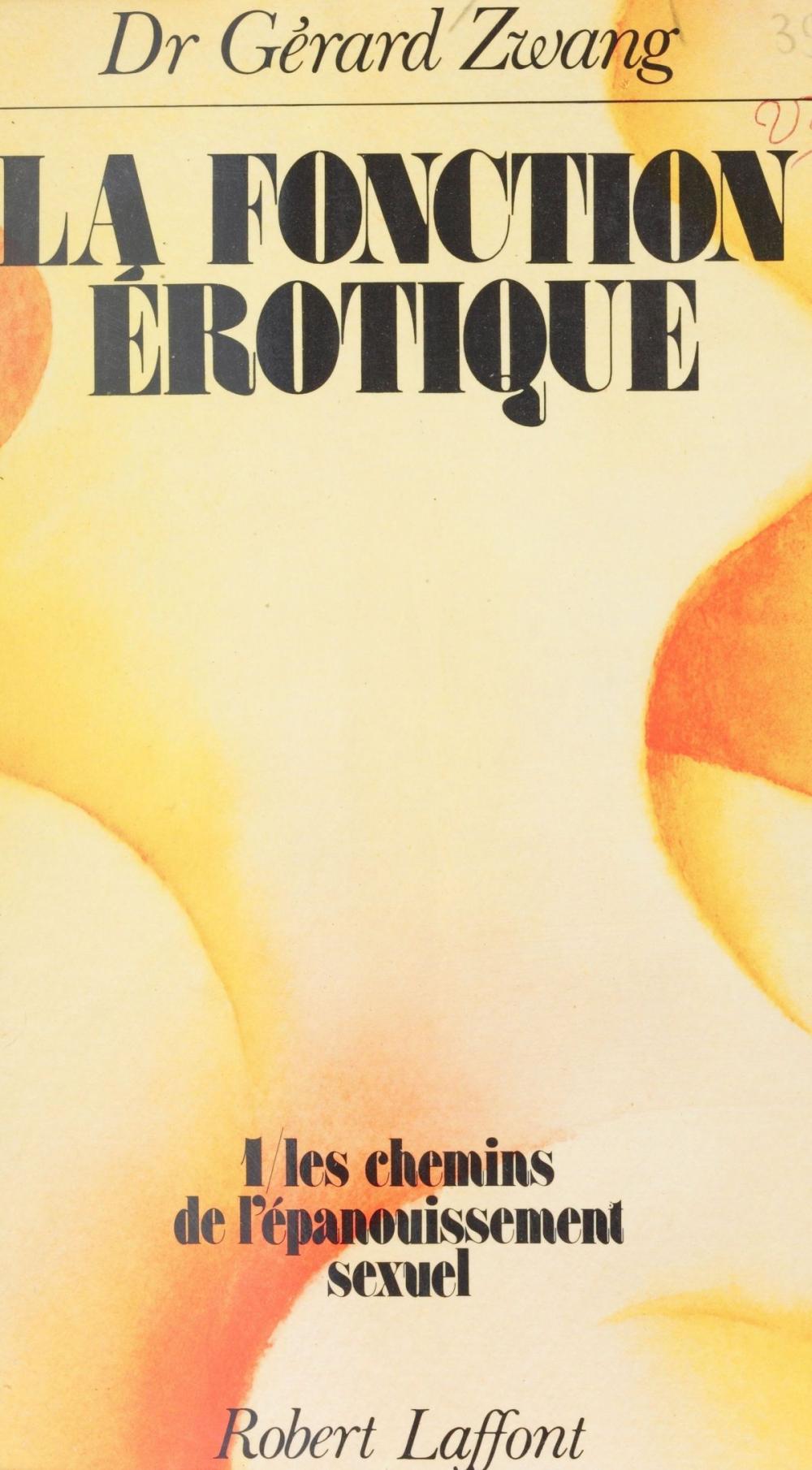 Big bigCover of La fonction érotique (1)