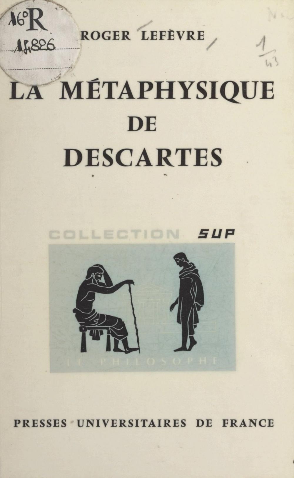 Big bigCover of La métaphysique de Descartes