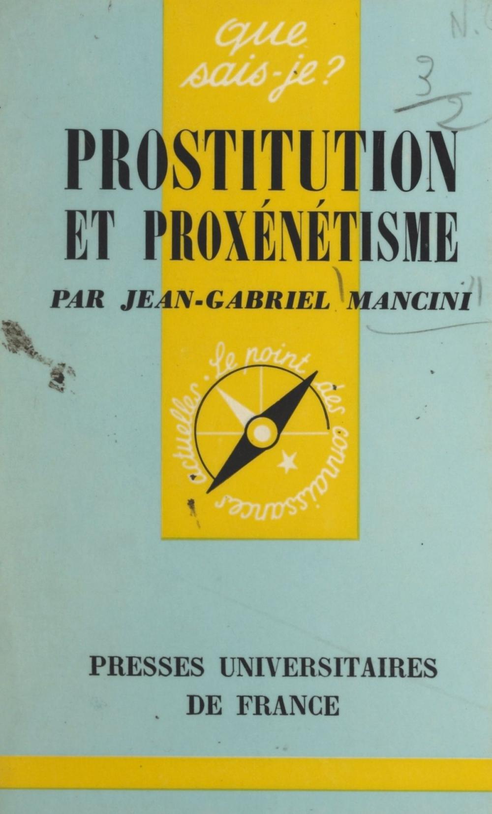 Big bigCover of Prostitution et proxénétisme