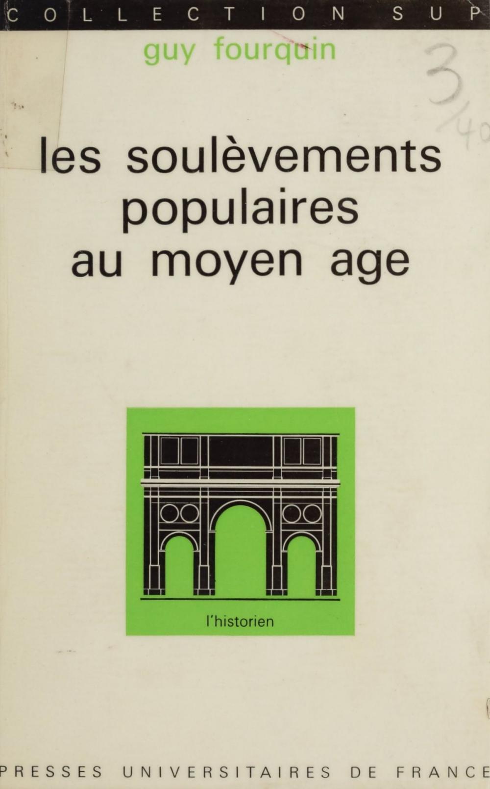 Big bigCover of Les soulèvements populaires au Moyen Âge