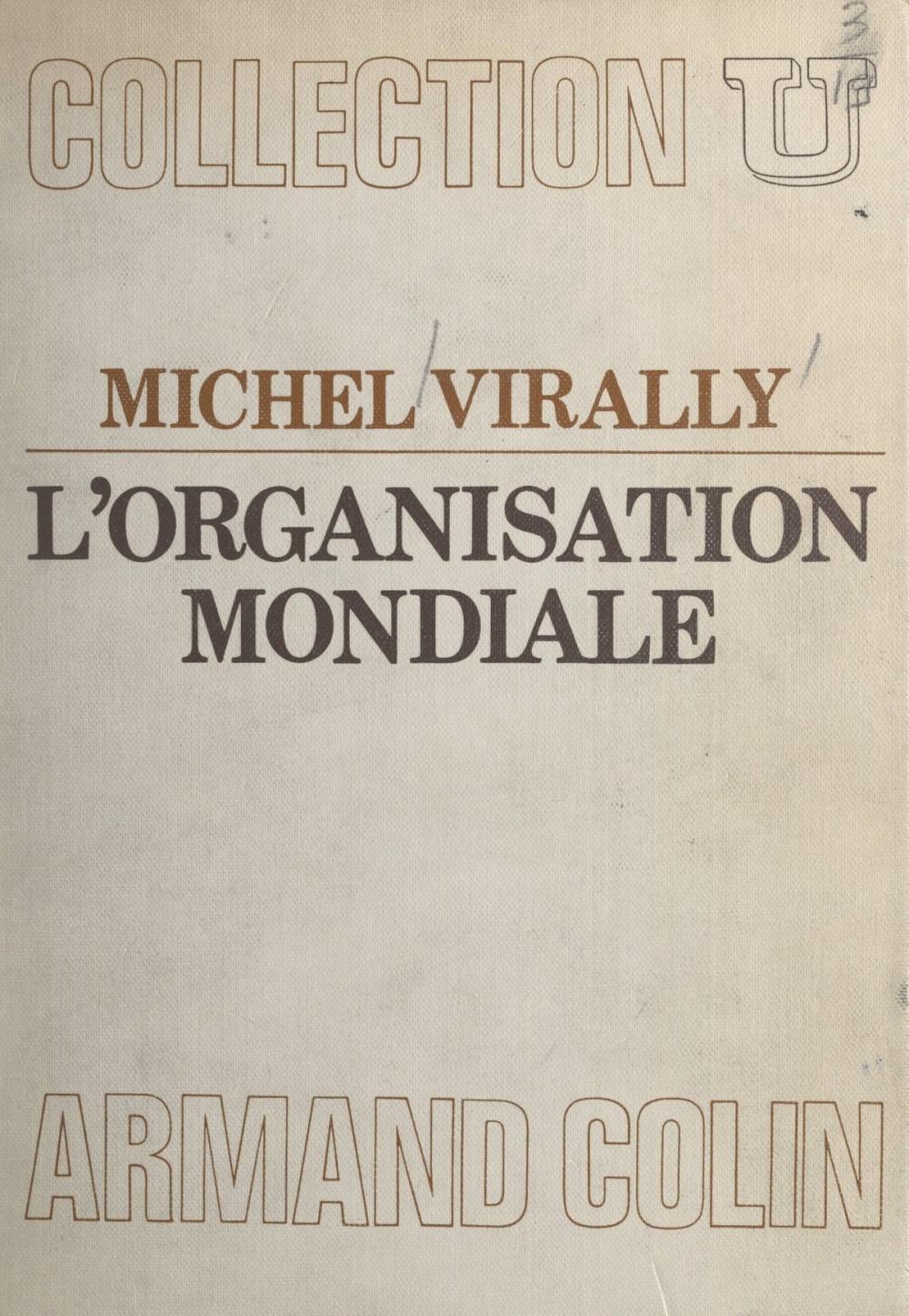 Big bigCover of L'organisation mondiale