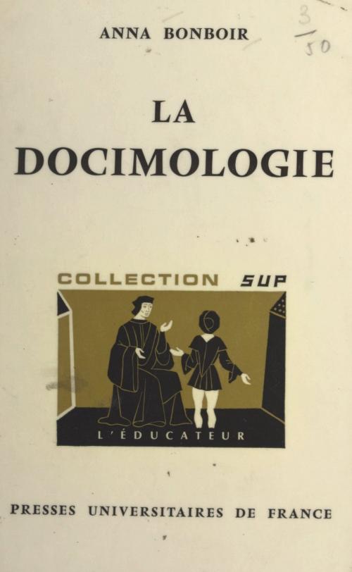 Cover of the book La docimologie by Anna Bonboir, Gaston Mialaret, (Presses universitaires de France) réédition numérique FeniXX