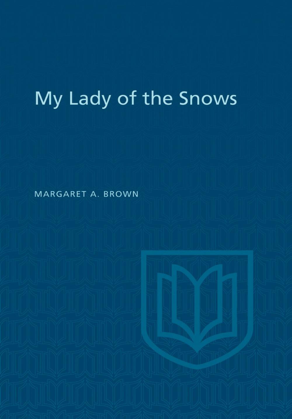 Big bigCover of My Lady of the Snows