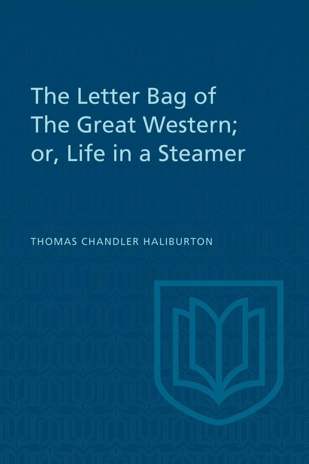 Big bigCover of The Letter Bag of The Great Western;