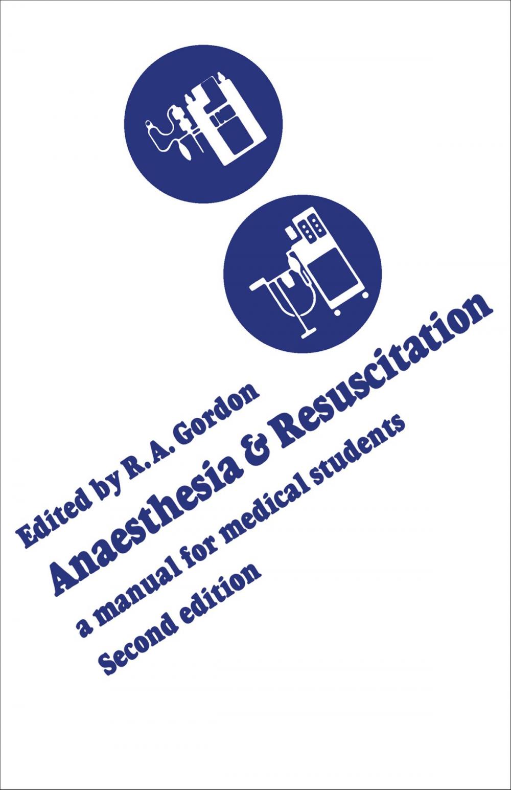 Big bigCover of Anaesthesia and Resuscitation