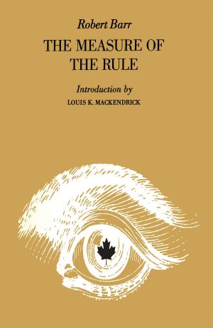 Cover of the book Measure of the Rule by Miriam Wright