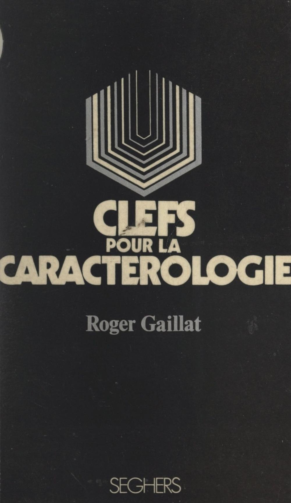 Big bigCover of Clefs pour la caractérologie