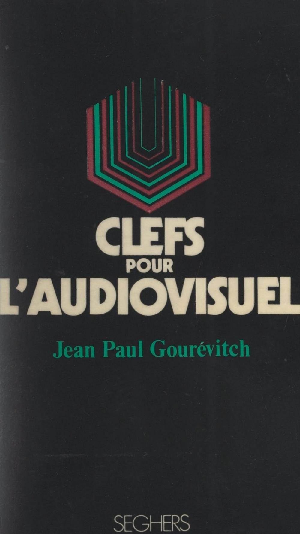 Big bigCover of Clefs pour l'audiovisuel