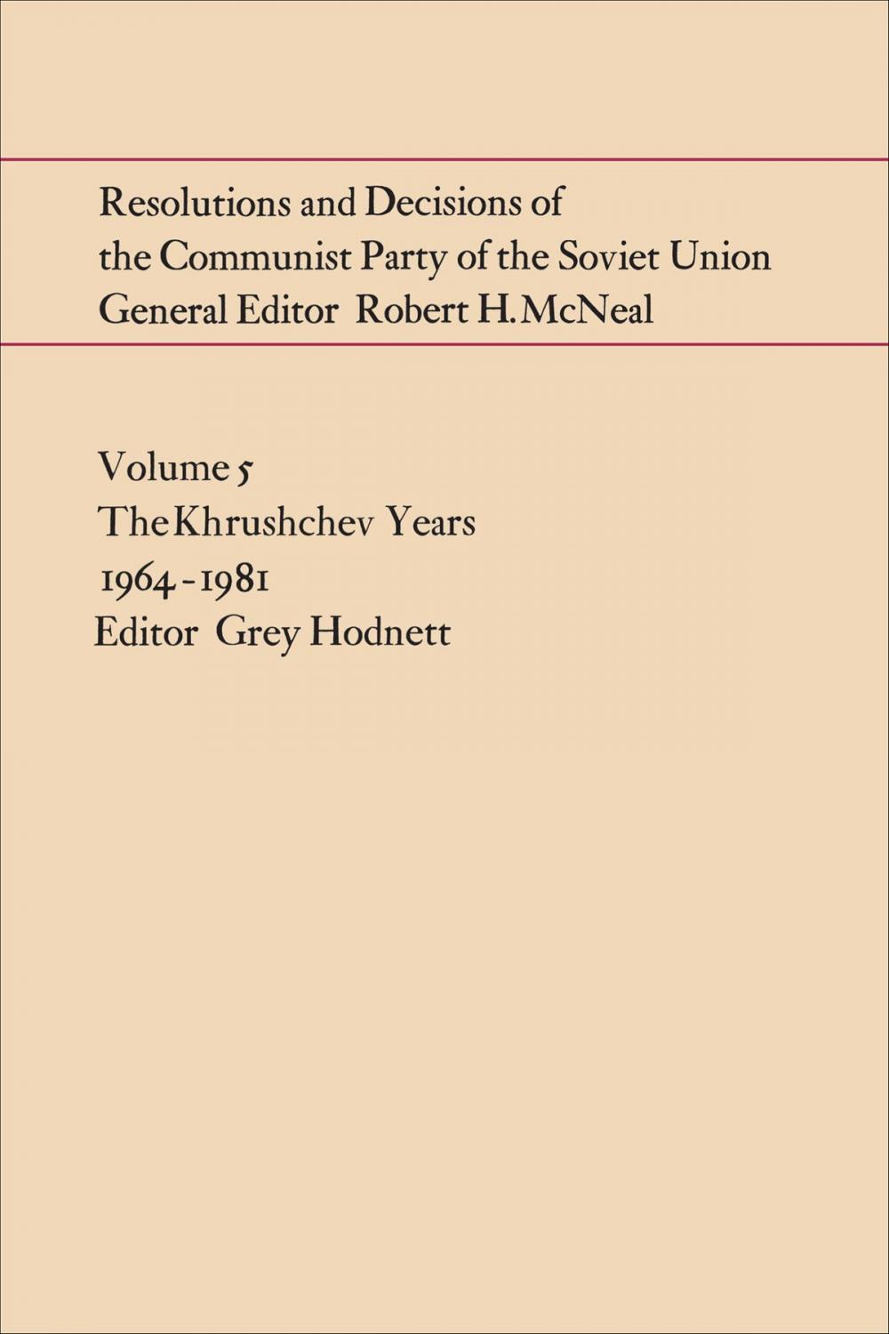 Big bigCover of Resolutions and Decisions of the Communist Party of the Soviet Union Volume 5