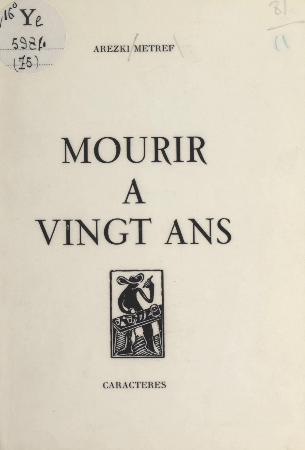 Big bigCover of Mourir à vingt ans